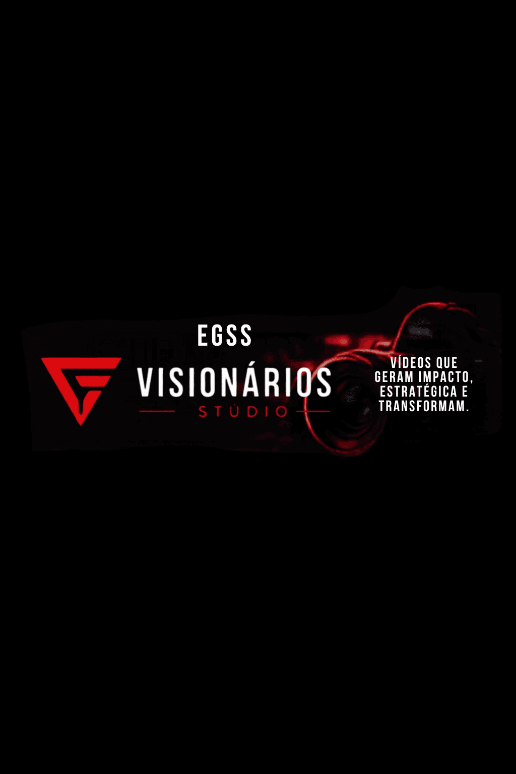 Sobre EGSS VISIONÁRIOS Studio